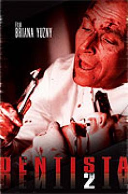 Plakát: Dentista 2