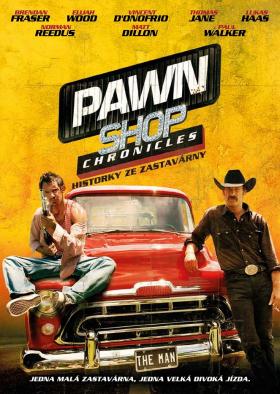 Plakát: Pawn Shop Chronicles: Historky ze zastavárny