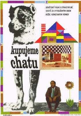 Plakát: Kupujeme chatu