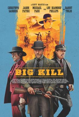 Plakát: Rachot ve městě Big Kill