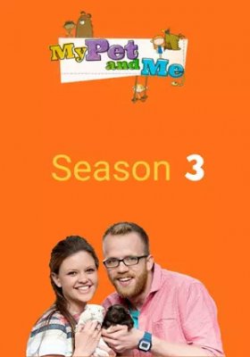 Plakát: Můj mazlíček a já [3. série]
