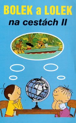 Plakát: Velké putování Bolka a Lolka [1.série]