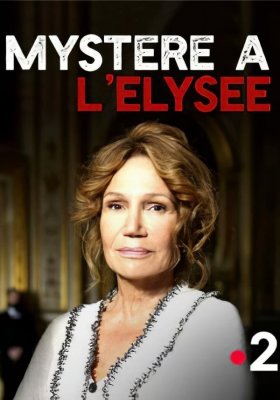 Plakát: Odvrácená tvář Paříže: Záhada v Elysejském paláci