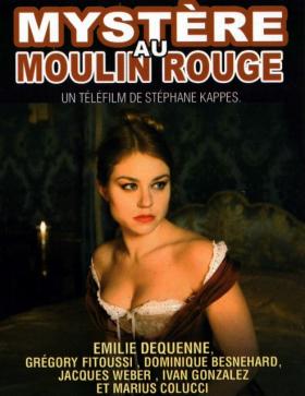 Plakát: Odvrácená tvář Paříže: Záhada v Moulin Rouge