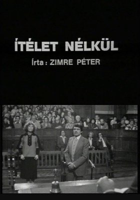 Plakát: Bez rozsudku