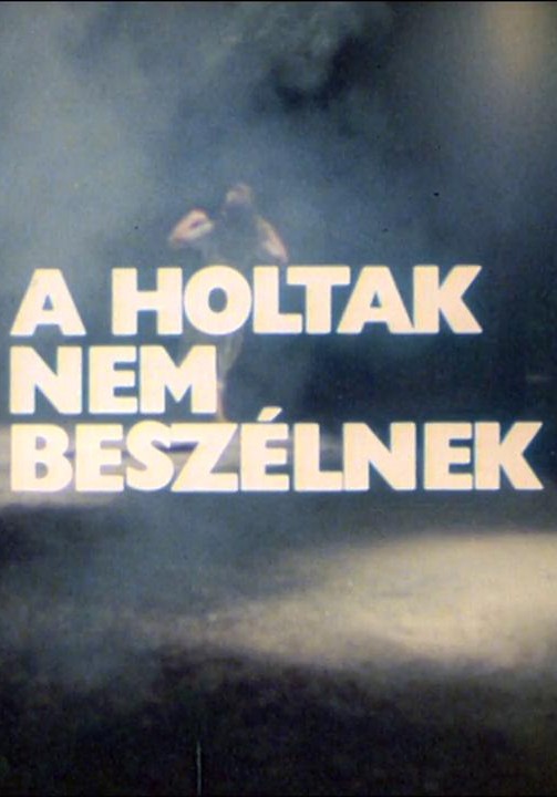 Plakát: Mrtví nepromluví