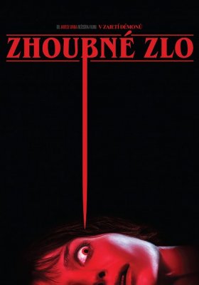 Plakát: Zhoubné zlo