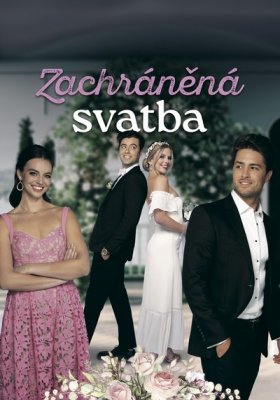 Plakát: Zachráněná svatba