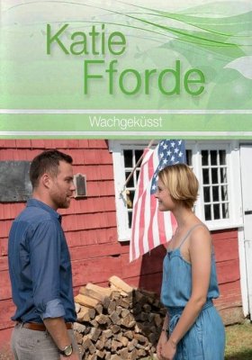 Plakát: Katie Fforde: Probuzení polibkem