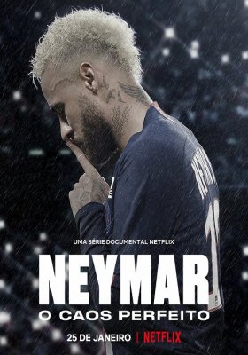 Plakát: Neymar: Dokonalý chaos