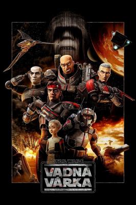 Plakát: Star Wars: Vadná várka [1.série]