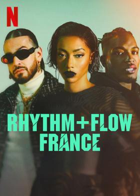 Plakát: Rhythm + Flow: Francie [1.série]