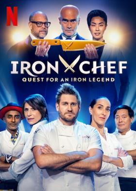 Plakát: Iron Chef: Kdo bude železnou legendou [1.série]
