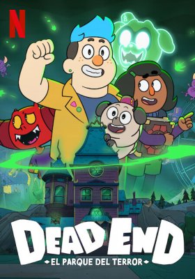 Plakát: Dead End: Paranormální park [1.série]