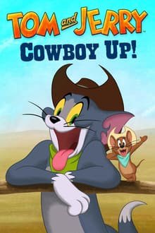 Plakát: Tom and Jerry: Cowboy Up!