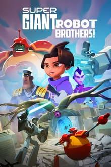 Plakát: Super obří robotí bratři [1.série]