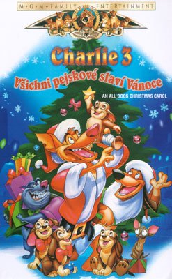 Plakát: Charlie 3: Všichni pejskové slaví Vánoce