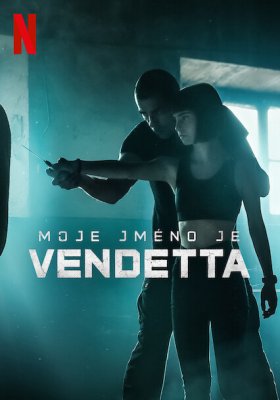 Plakát: Moje jméno je Vendetta