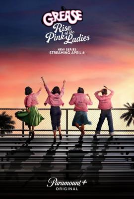 Plakát: Grease: Rise of the Pink Ladies [1.série]