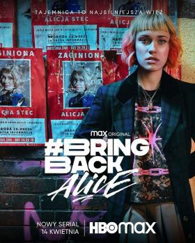 Plakát: #BringBackAlice [1.série]