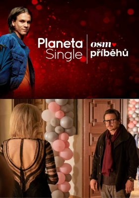 Plakát: Planeta Single: Osm příběhů - Sraz ze střední
