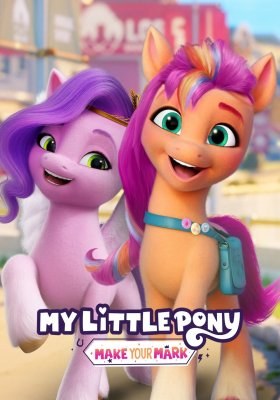 Plakát: My Little Pony: Ukaž se [3. série]