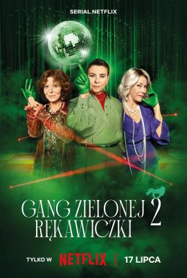 Plakát: Gang zelené rukavičky [2. série]