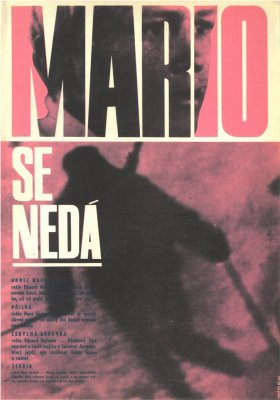 Plakát: Mario se nedá