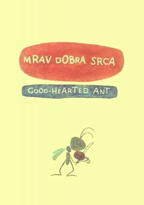Plakát: Dobrosrdečný mravenec