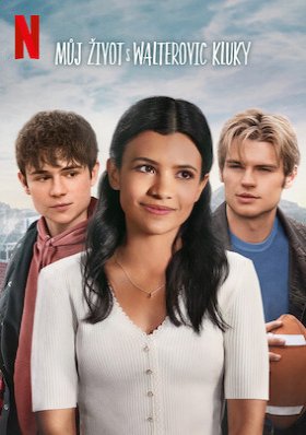 Plakát: Můj život s Walterovic kluky [1.série]