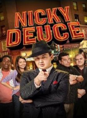 Plakát: Nicky Deuce