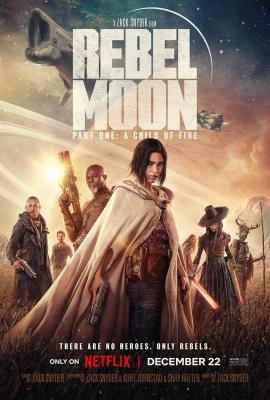 Plakát: Rebel Moon: První část – Zrozená z ohně