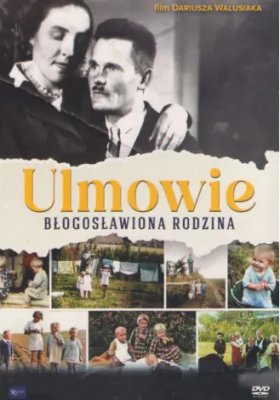 Plakát: Blahoslavená rodina Ulmova