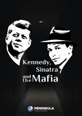 Plakát: Kennedy, Sinatra a mafie
