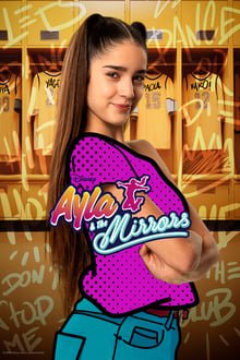 Plakát: Ayla a Mirrors [1.série]