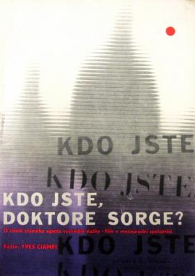 Plakát: Kdo jste, doktore Sorge?