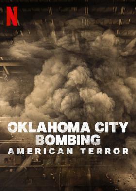 Plakát: Bombový útok v Oklahoma City: Americká noční můra