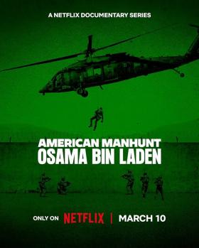 Plakát: Americká štvanice: Usáma bin Ládin [1.série]
