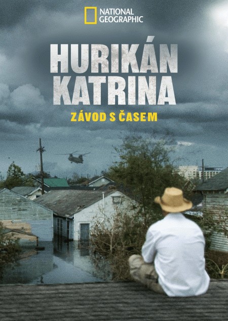 Plakát: Hurikán Katrina: Závod s časem [1.série]
