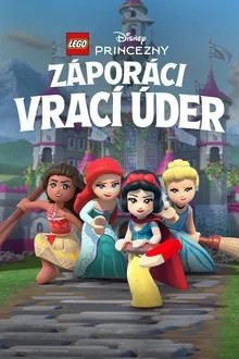 Plakát: LEGO Disney Princezny: Záporáci vrací úder