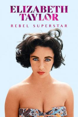 Plakát: Elizabeth Taylorová: Vzpurná superhvězda [1.série]