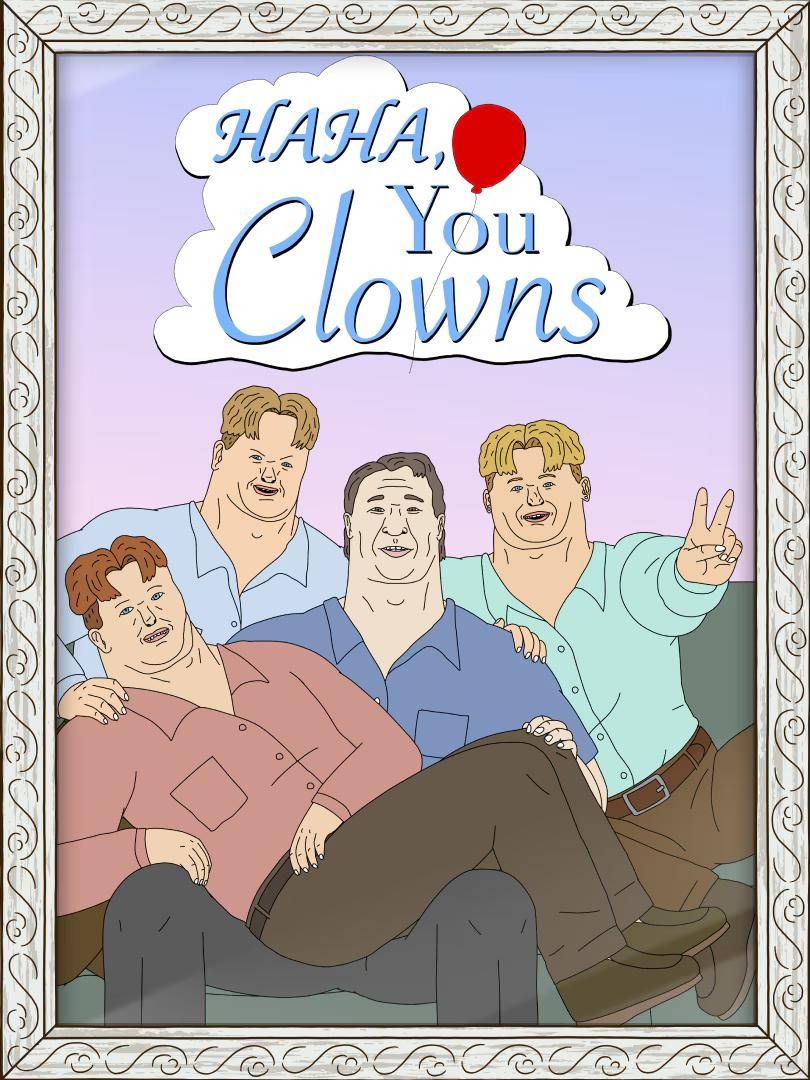 Plakát: Haha, You Clowns [1.série]