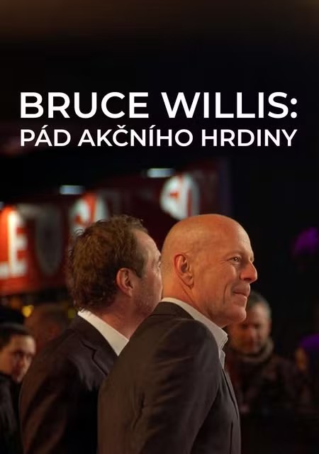 Plakát: Bruce Willis: Pád akčního hrdiny