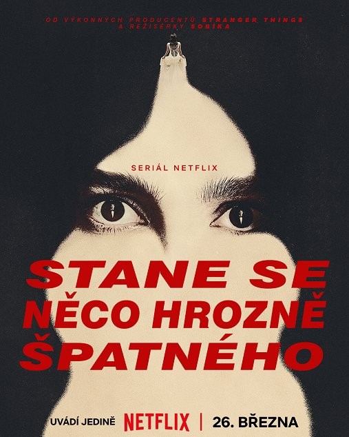 Plakát: Stane se něco hrozně špatného [1.série]