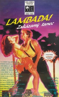 Plakát: Lambada! Zakázaný tanec