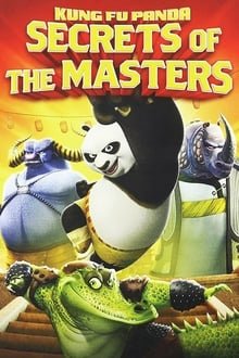 Plakát: Kung Fu Panda: Tajemství mistrů