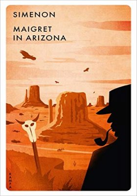 Plakát: Vyšetřovaní komisaře Maigreta: Maigret v Arizoně