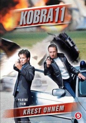 Plakát: Kobra 11: Křest ohněm